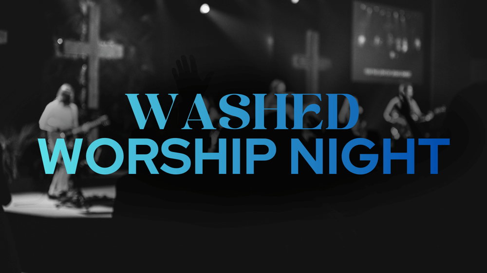 Washed Worship Night (1)